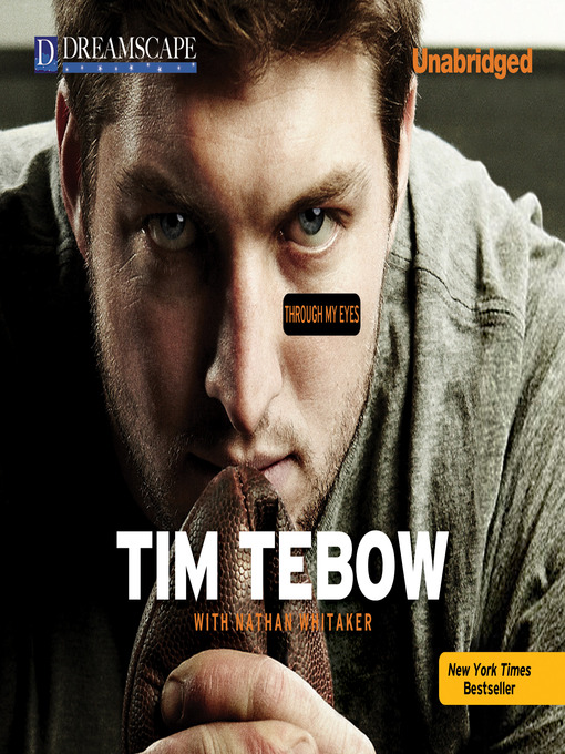 Title details for Through My Eyes by Tim Tebow - Available